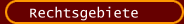 Rechtsgebiete