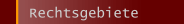 Rechtsgebiete
